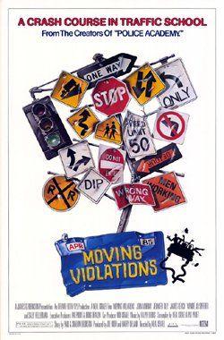 《古惑学神戏差骨》(Moving Violations,1985)